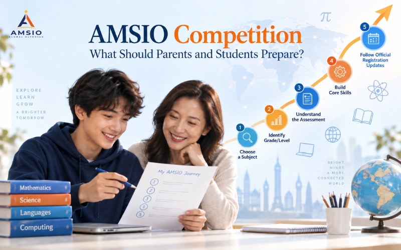 Amsio competition: What Should Parents and Students Prepare?
